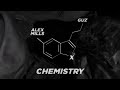 Alex Mills & Guz - Chemistry [Ultra Records]