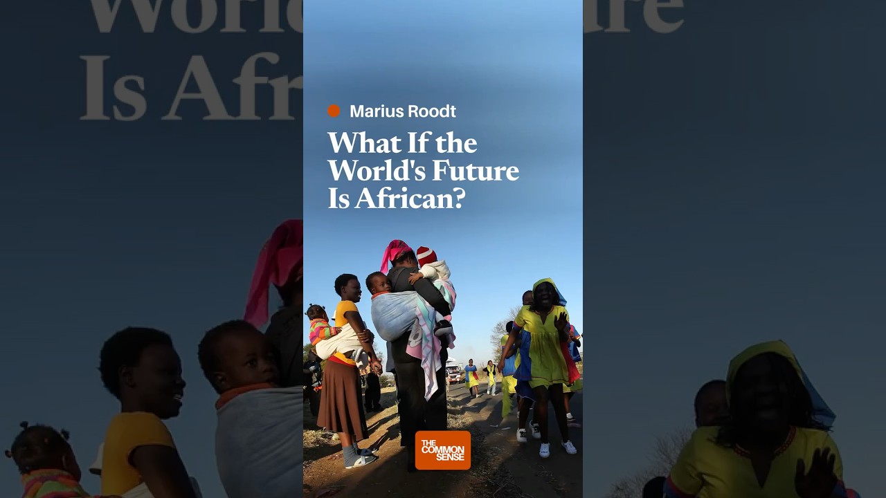 What If the World's Future Is African?