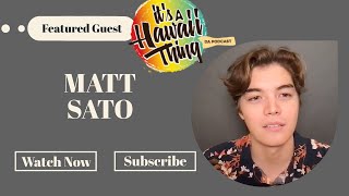 Matt Sato - Actor (Extended Version)