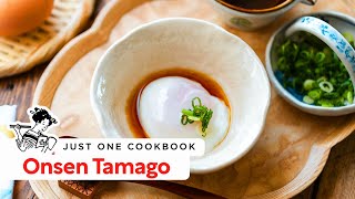 How to Make Silky Onsen Tamago Eggs