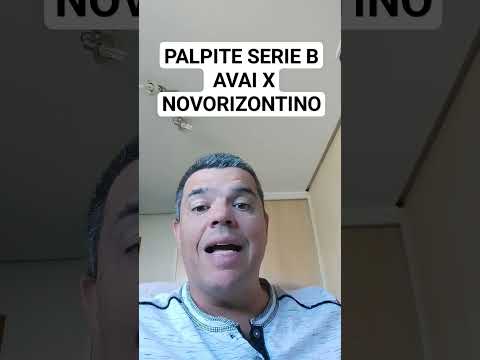 PALPITE SERIE B AVAI X NOVORIZONTINO #serieb #palpites