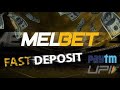 Fast deposit on Melbet  HINDI
