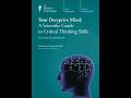 Your Deceptive Mind: A Scientific Guide to Critical Thinking Skills — Why We See False Patterns