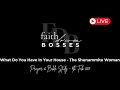 What Do You Have In Your House - The Shunammite Woman