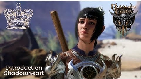 Baldur’s Gate 3 Play Introduction: Shadowheart