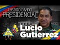Castigo Divino Presidencial: Lucio Gutiérrez