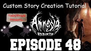Amnesia: Rebirth Custom Story Creation Episode 48 - Main Menus Pt.3! Full Intro!