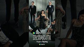 Series Terbaru Stefan William Dan Marshanda Melindungimu Selamanya Di Wetv, Coming Soon