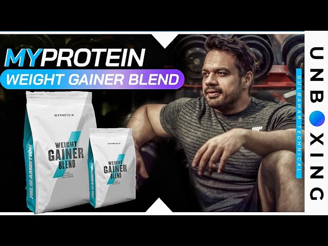 meddelelse Bliv ved Seminary Myprotein Weight Gainer Blend Review & Unboxing - YouTube