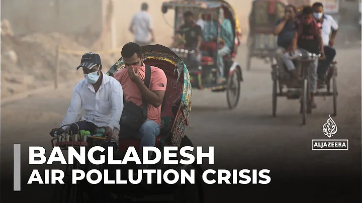 Bangladesh air pollution: World Bank reports 80,000 deaths annually
