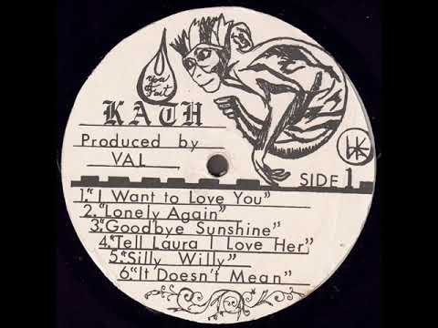 Kath — Kath 1974 *Lonely Again*