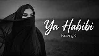 Download lagu Ya Habibi ❤️ | Arabic Deep House 2026 | NovryX (Original Song)