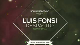 Instrumental Luis Fonsi - Despacito @SoundMelodico
