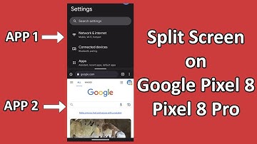 How To Split Screen on Google Pixel 8 or Pixel 8 Pro
