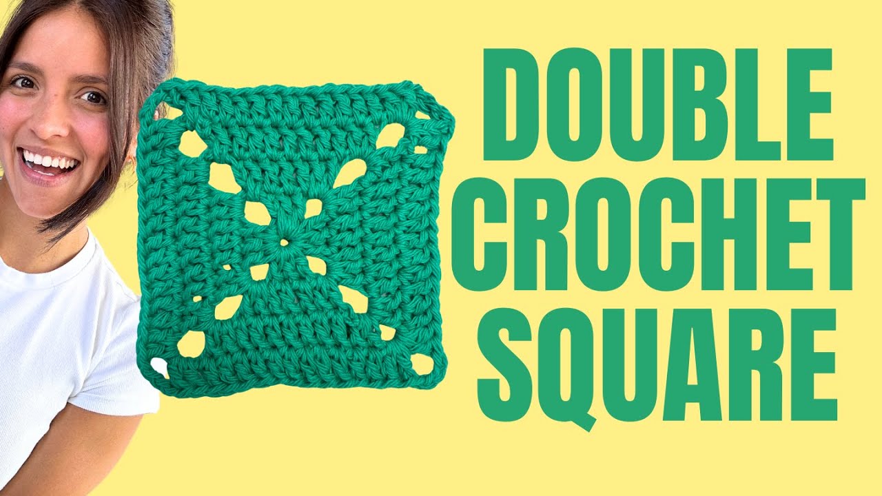 How to: Double Crochet Square (tutorial) - YouTube