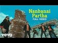 Ninaithale Inikkum - Nanbanai Partha Video | Vijay Antony