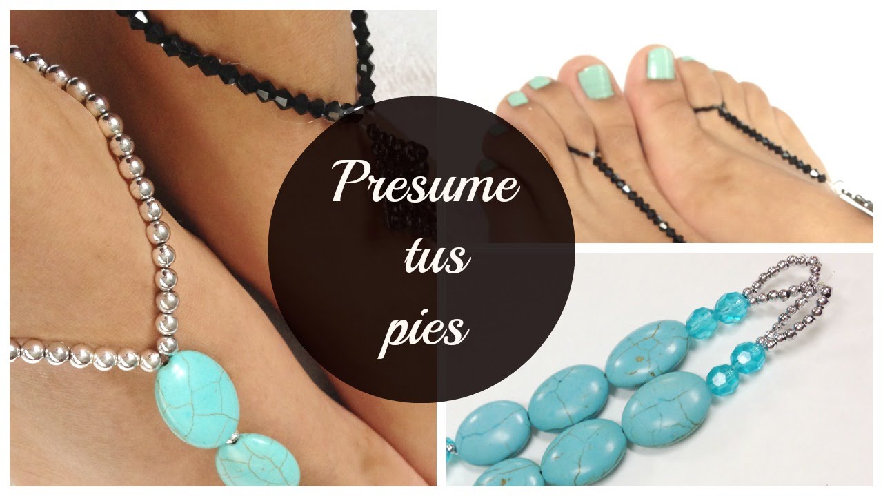 Pulseras para descalzos. -