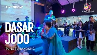 DASAR JODO MEDLEY - BUNGSU BANDUNG LIVESHOW #KOPIRAJAM