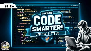 Famous Code Smarter with List Data Type in Python | Mastering Python for Beginners | S1:E6 Wealth
