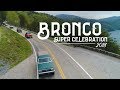 2018 Bronco Super Celebration