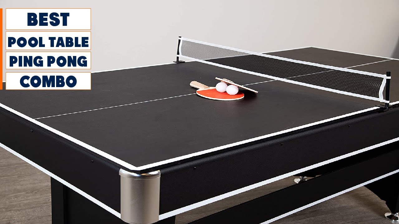 Top 10 Best Pool Table Ping Pong Combos in 2023