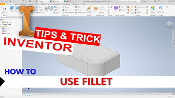 inventor How To Fillet