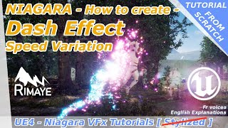 Niagara : How to Create a Dash Effect with Speed Variation - Unreal Engine tutorial [UE4]