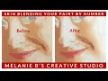 Skin Blending Tips Techniques Tricks Blending Methods For Flawless Skin On Your Paint By Number