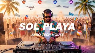 Download Lagu SOL PLAYA ( Afro Tech House / DJ Towla ) MP3
