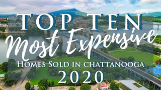 Top 10 Most Expensive Homes in Chattanooga: 2020