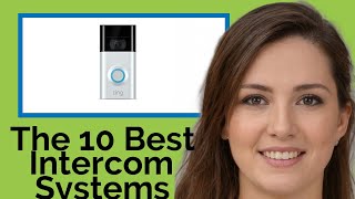 👉 The 10 Best Intercom Systems 2020  (Review Guide) Wealth