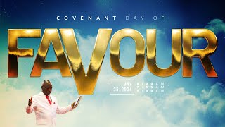 COVENANT DAY OF FAVOUR SERVICE | 26, MAY 2024 | FAITH TABERNACLE OTA.