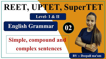 UPTET, REET, SuperTET - 2021 | English Grammar  | English By Deepali ma