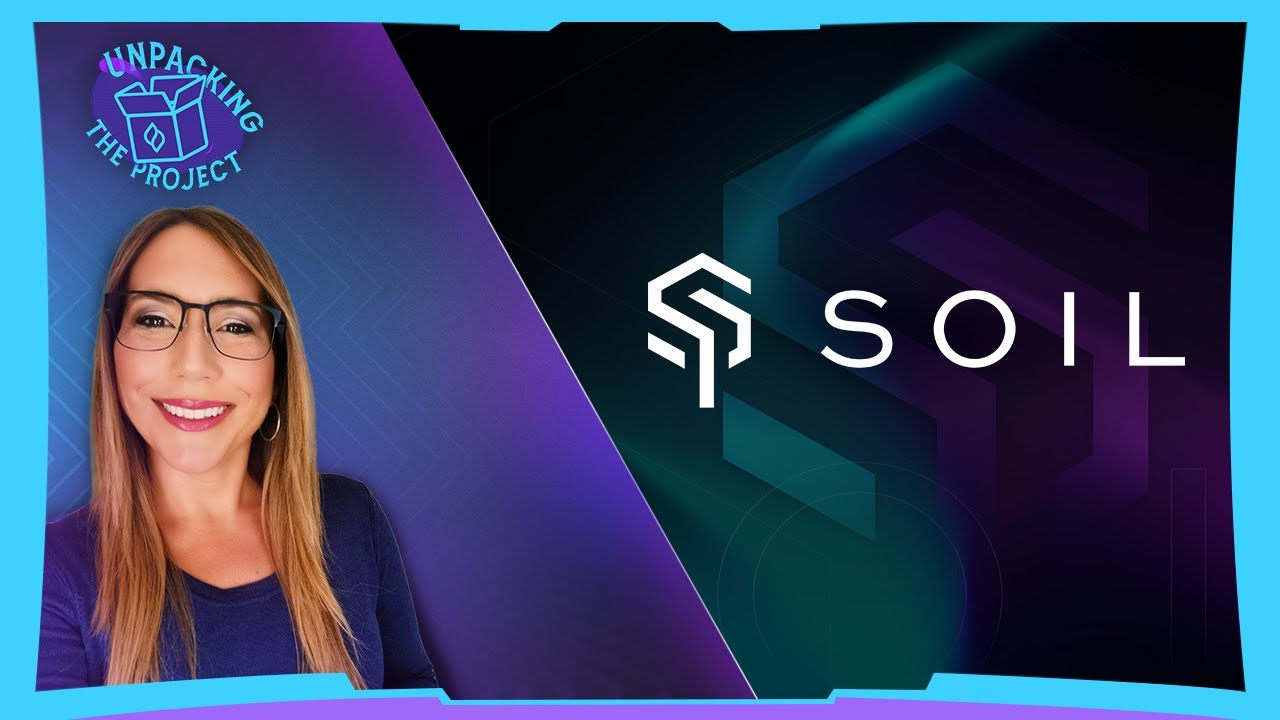 Unpacking the Project featuring SOIL