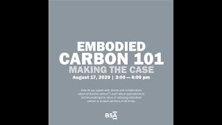 Embodied Carbon 101: Making the Case
