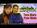 Tere Mere Pyar Mein (Shola Aur Shabnam)