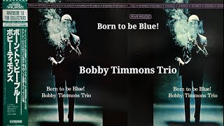 Namely You - Bobby Timmons Trio