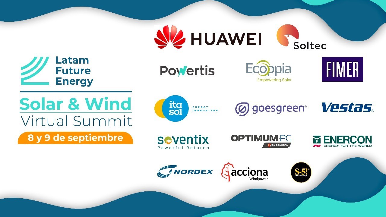 Latam Future Energy Solar & Wind Virtual Summit - Día 1: Solar - YouTube
