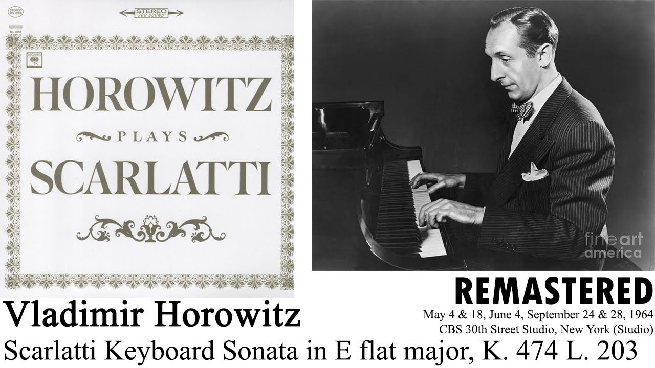 Vladimir Horowitz: Scarlatti Keyboard Sonata K. 162 L. 21 in E