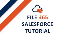 File 365 Initial Set Up Tutorial
