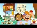 Dirty Kids - Best App For Kids - iPhone/iPad/iPod Touch
