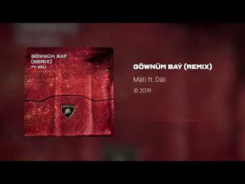 Mati - Gownum Bay REMIX (ft DALI) (full version)