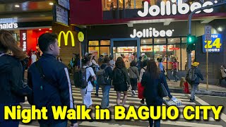 Walking in BAGUIO CITY at NIGHT | Baguio Philippines - Session Road \& Magsaysay Avenue