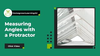 Points, Lines, Intervals and Angles (Part 2) | Measuring Angles with a Protractor