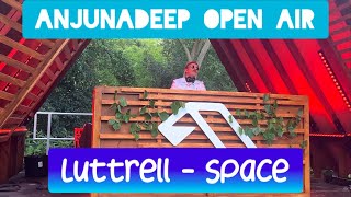 Luttrell - Space [Anjunadeep Open Air London] 2024
