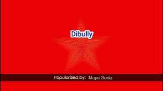 38158   Dibully   Maya Soda