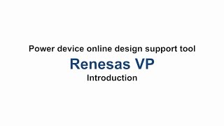 Introduction to Renesas VP