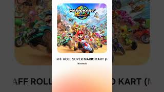 STAFF ROLL SUPER MARIO KART (MARIO KART WORLD OST)