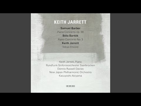 Putar Piano Concerto No. 3, Sz. 119 : Bartók: Piano Concerto No. 3, Sz. 119: II. Adagio religioso - Keith Jarrett