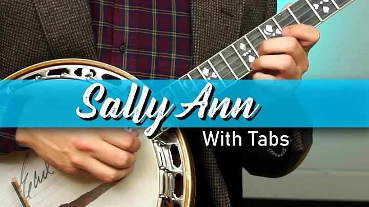 Sally Ann | Banjo Lesson